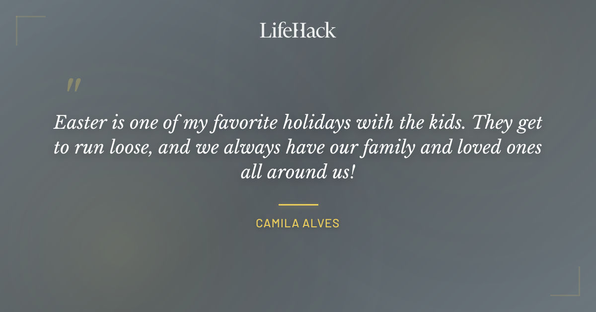 Quote by Camila Alves