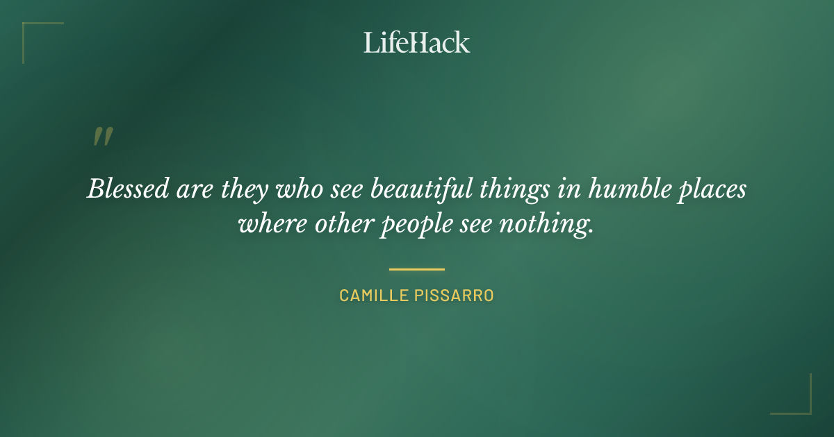 Quote by Camille Pissarro
