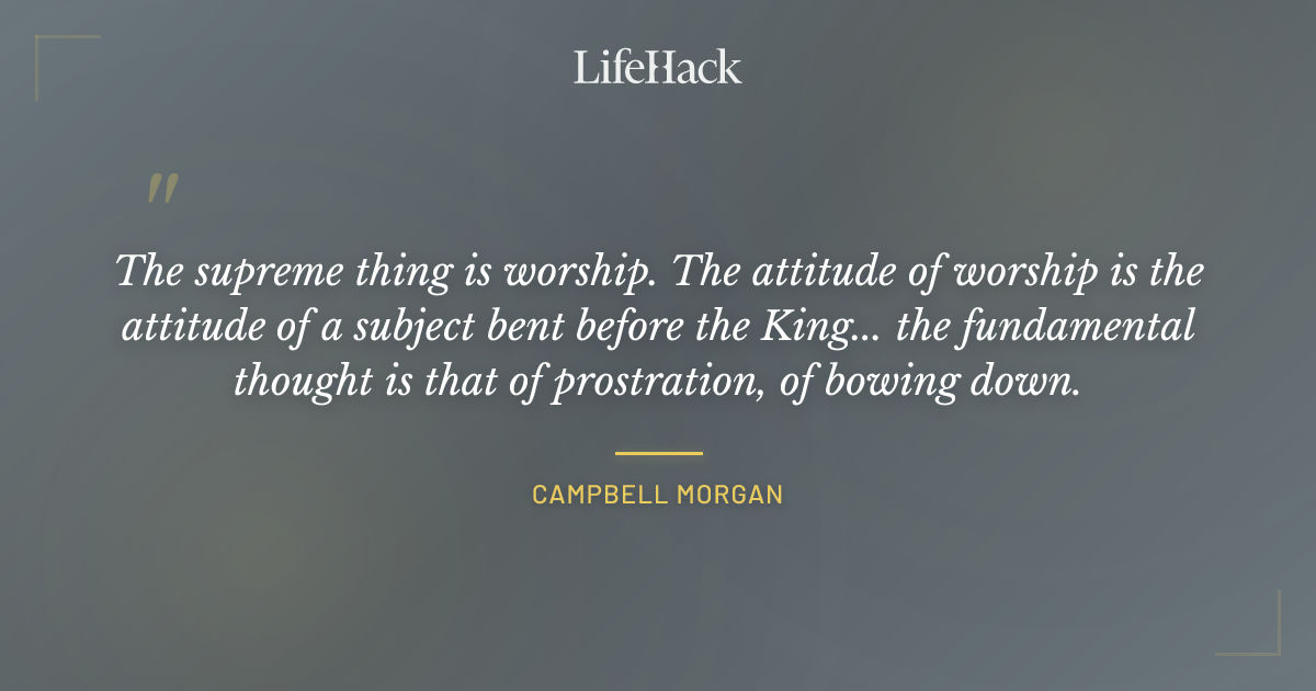 Quote by Campbell Morgan