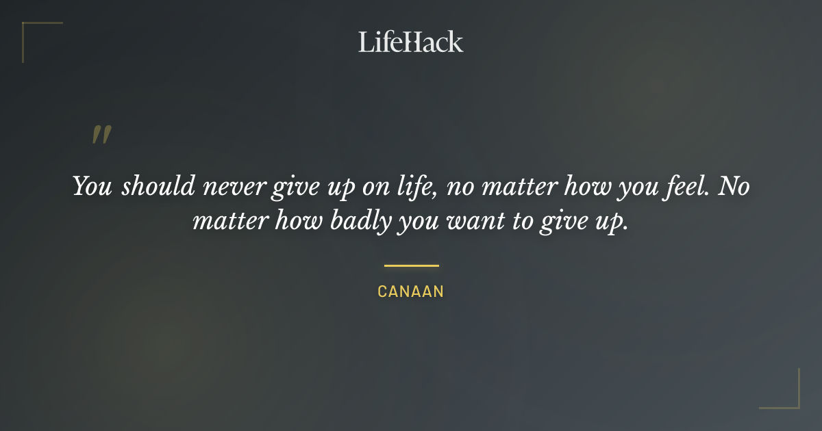 Quote by Canaan