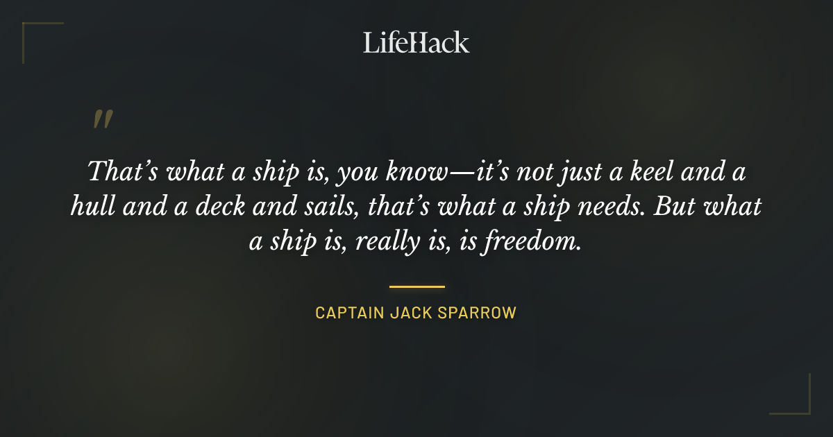 Quote by Captain Jack Sparrow