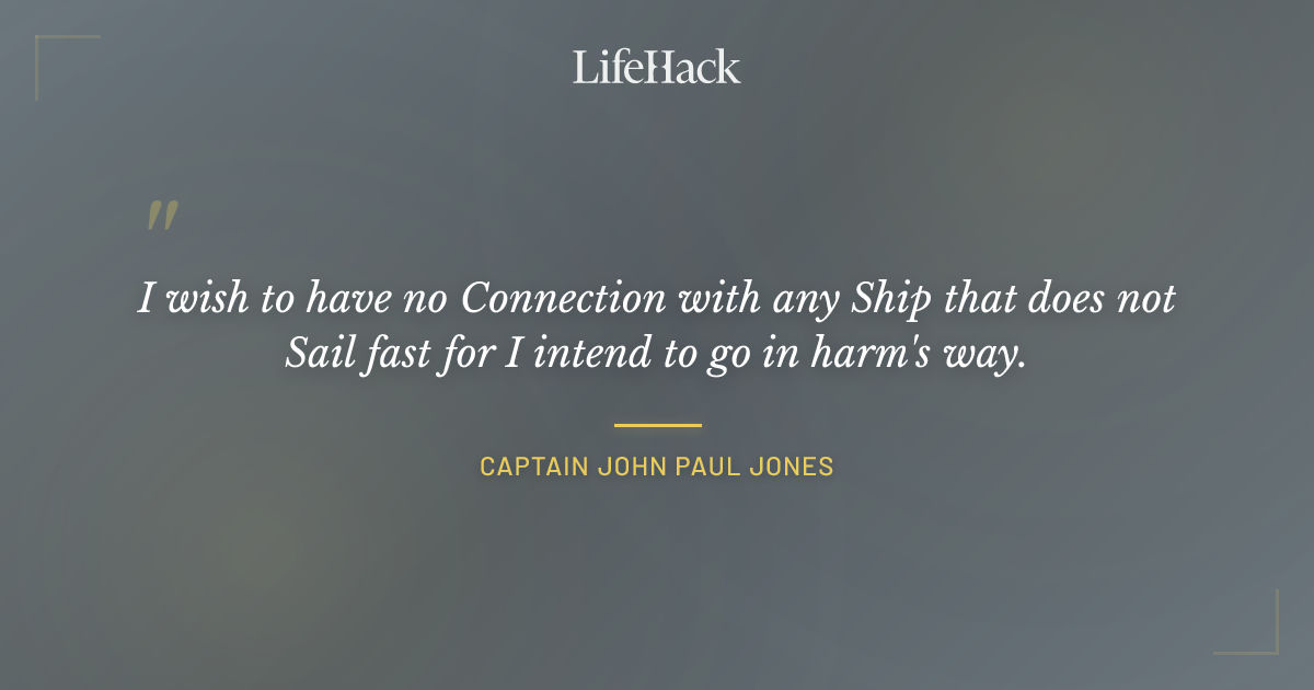 Quote by Captain John Paul Jones