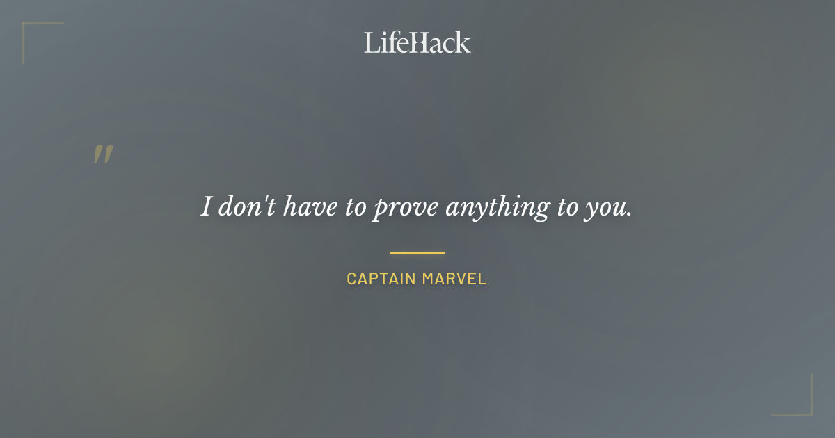 Quote by Captain Marvel