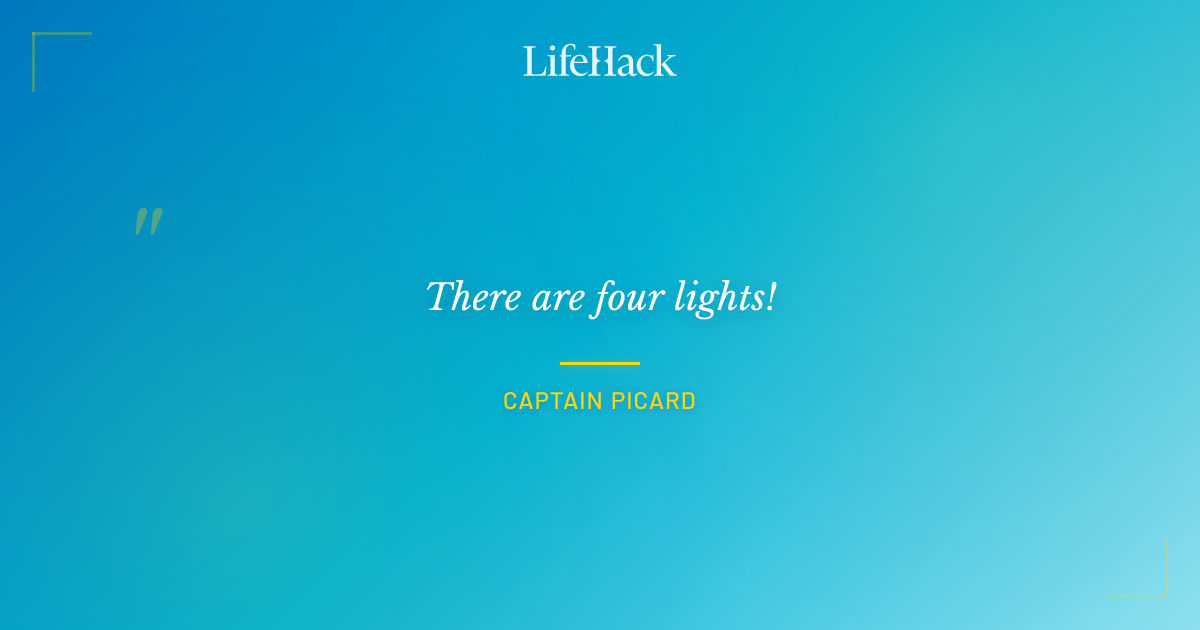 Quote by Captain Picard