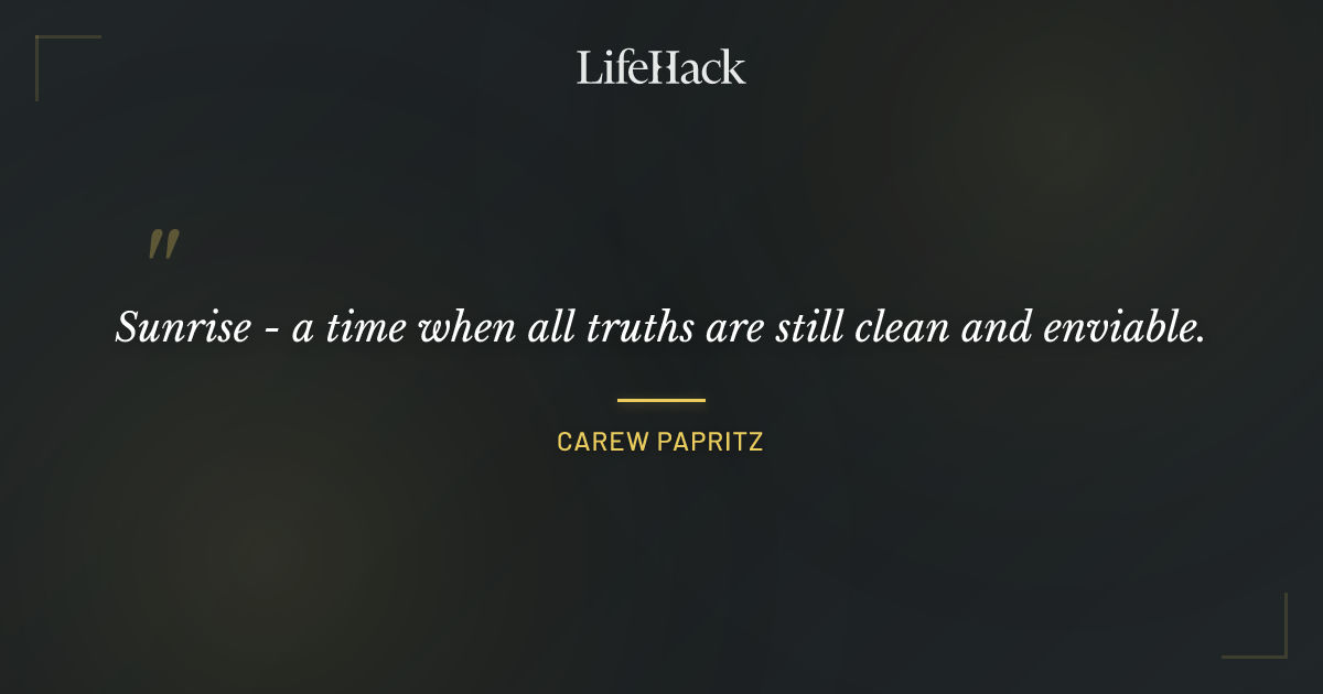 Quote by Carew Papritz