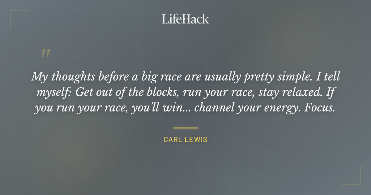 Quote by Carl Lewis