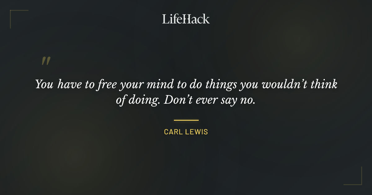 Quote by Carl Lewis