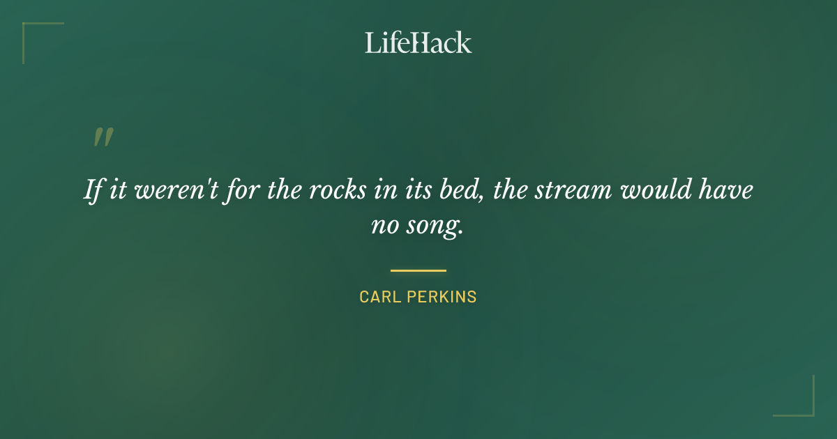 Quote by Carl Perkins