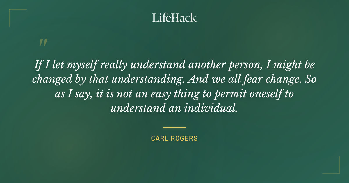 Quote by Carl Rogers