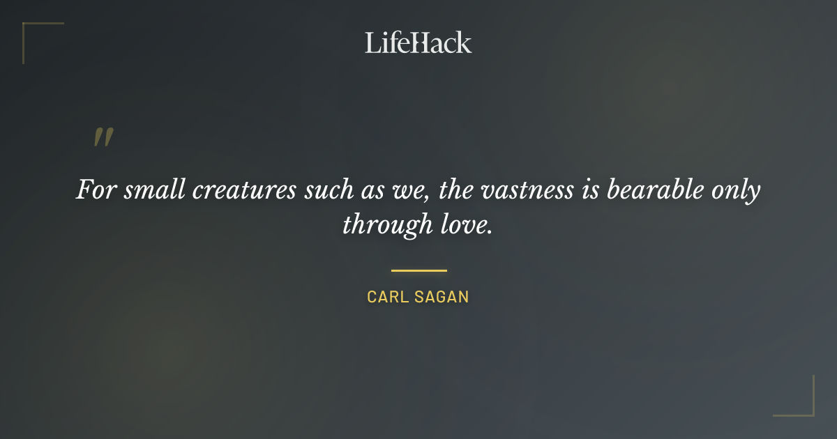Quote by Carl Sagan