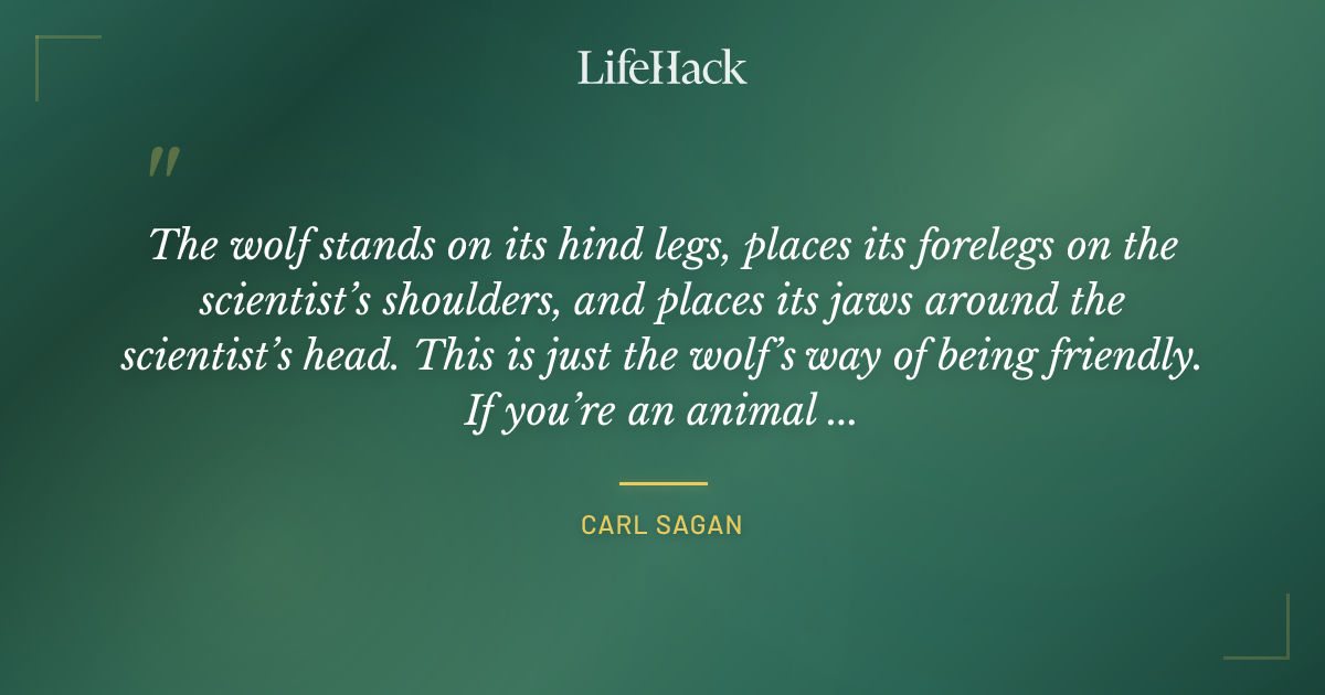 Quote by Carl Sagan