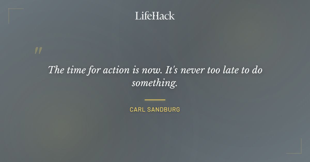 Quote by Carl Sandburg