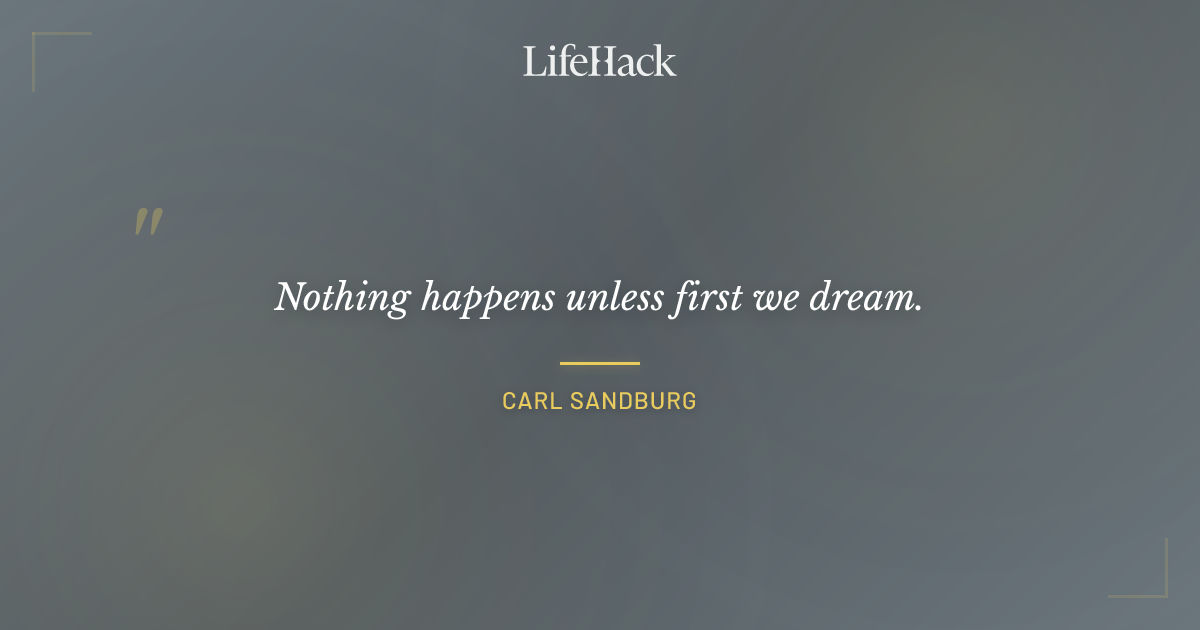 Quote by Carl Sandburg