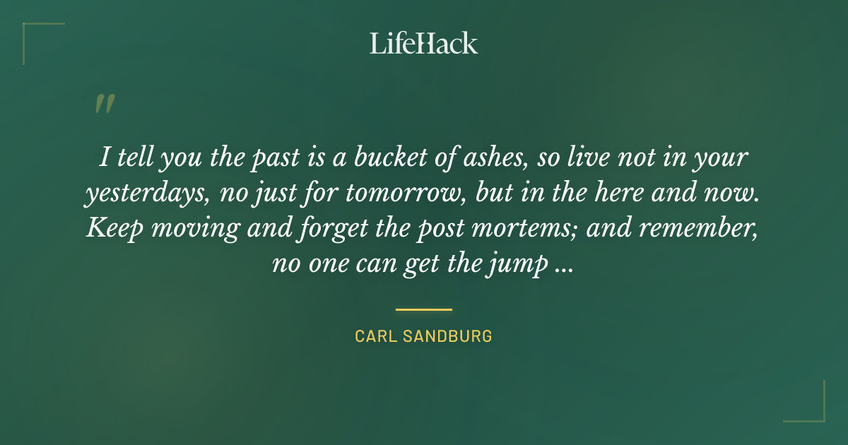 Quote by Carl Sandburg