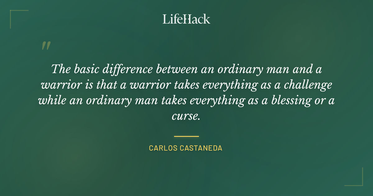 Quote by Carlos Castaneda