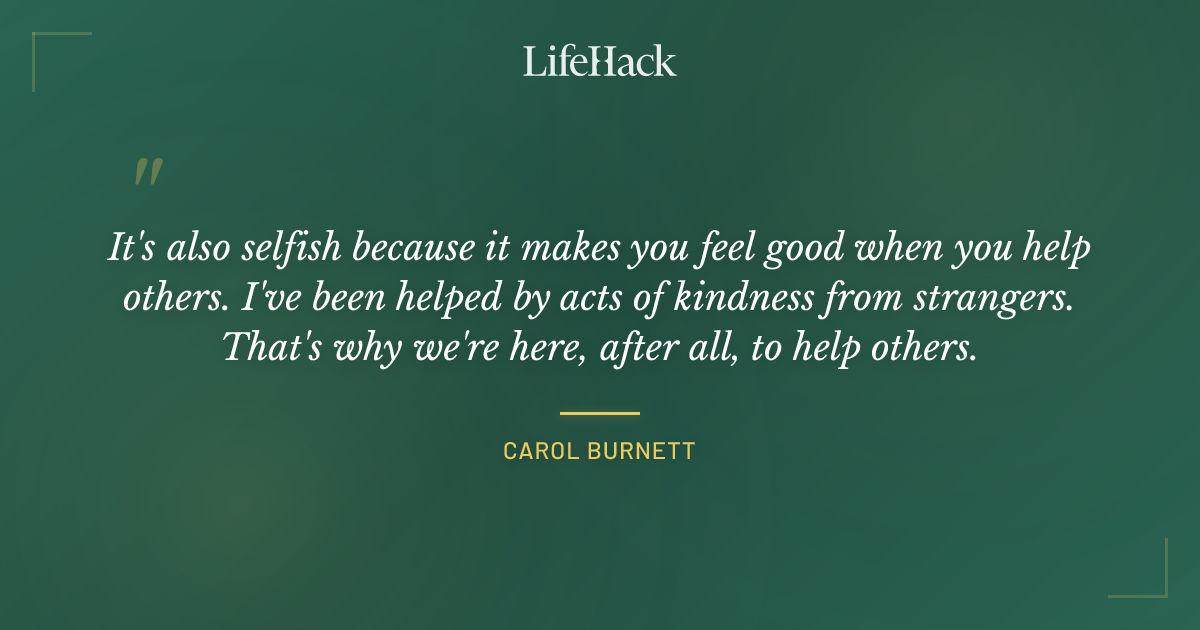 Quote by Carol Burnett