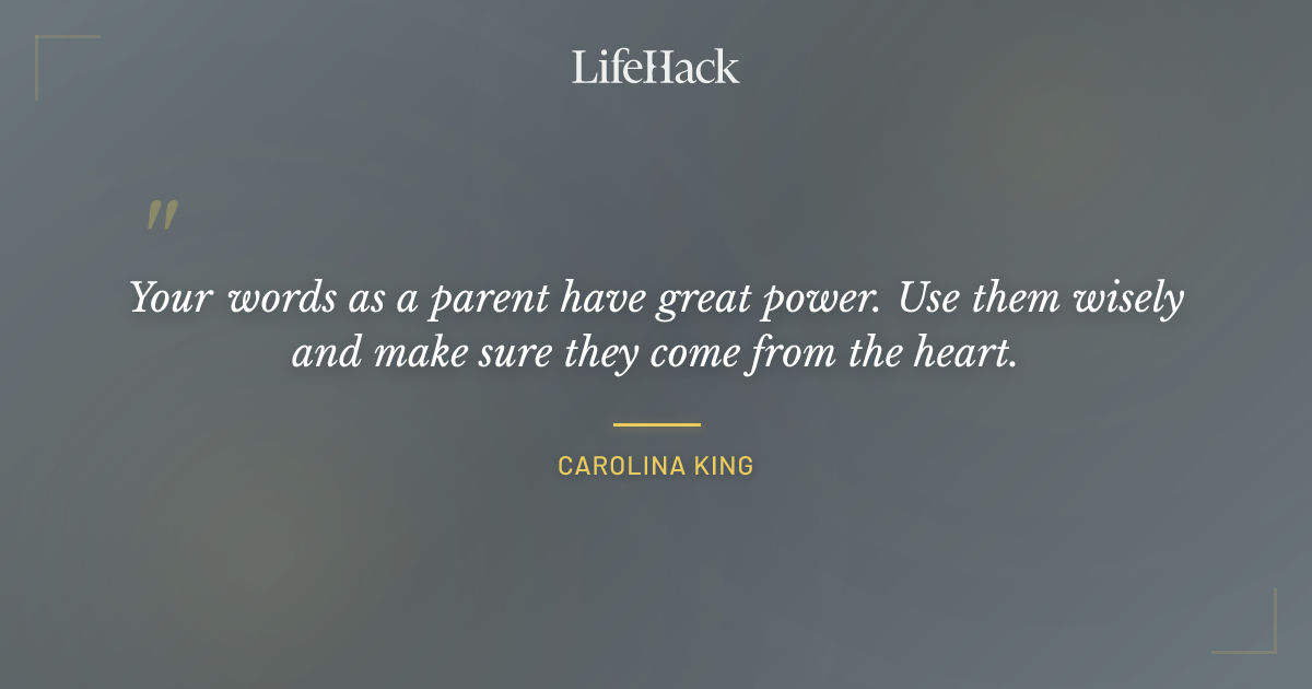 Quote by Carolina King