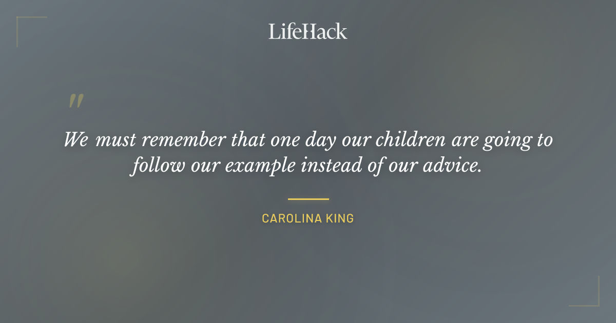 Quote by Carolina King