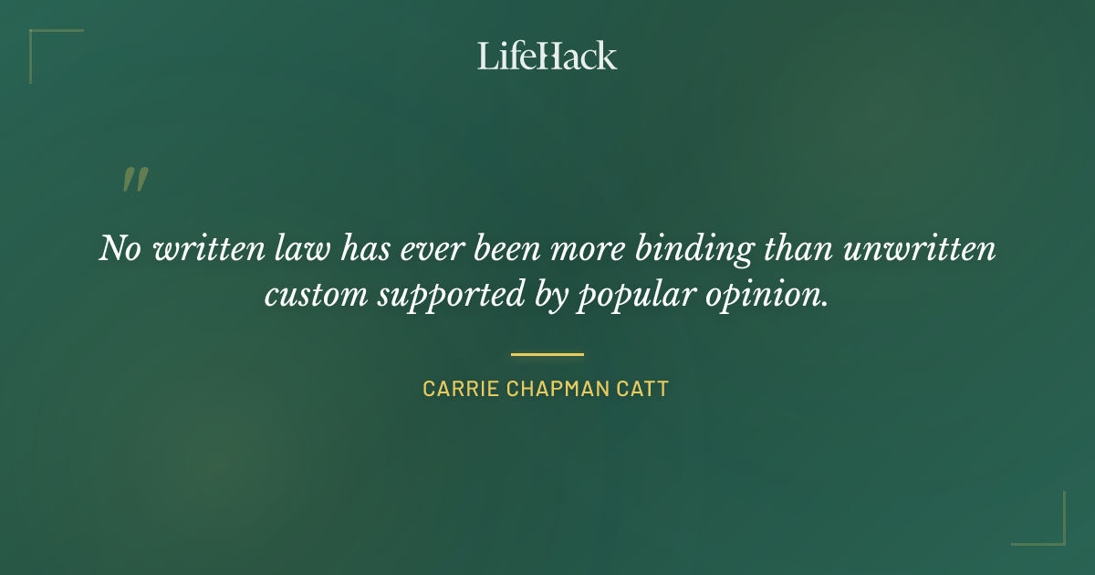 Quote by Carrie Chapman Catt