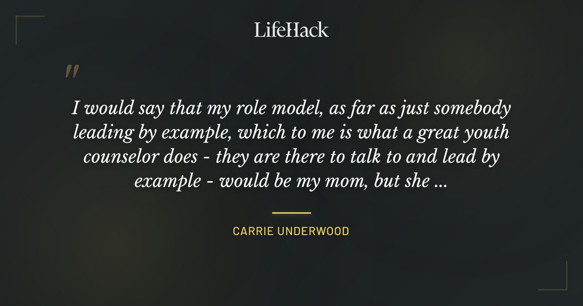 Quote by Carrie Underwood