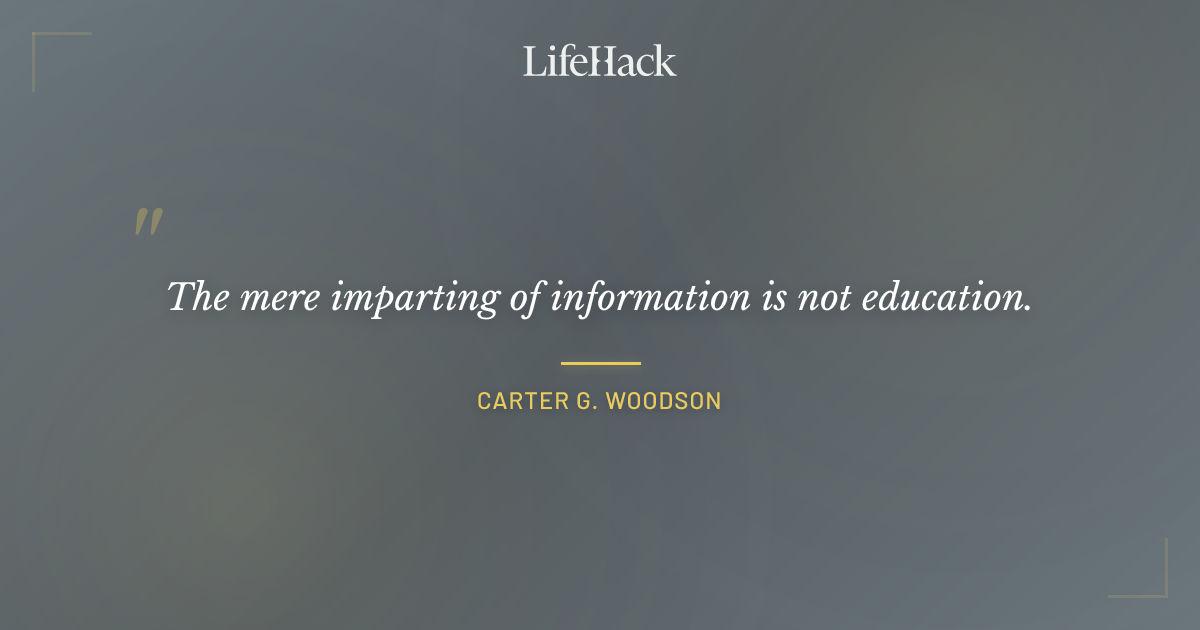 Quote by Carter G. Woodson