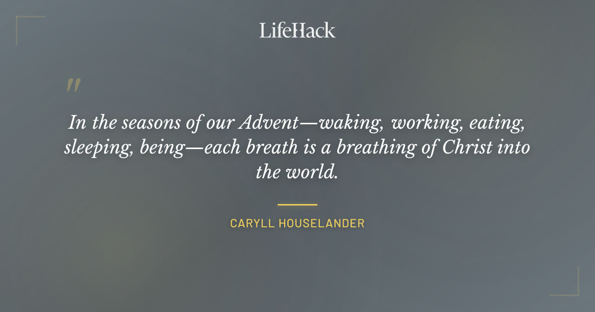 Quote by Caryll Houselander