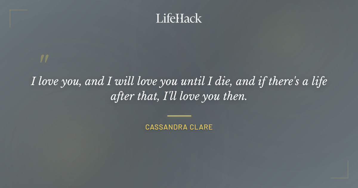 Quote by Cassandra Clare