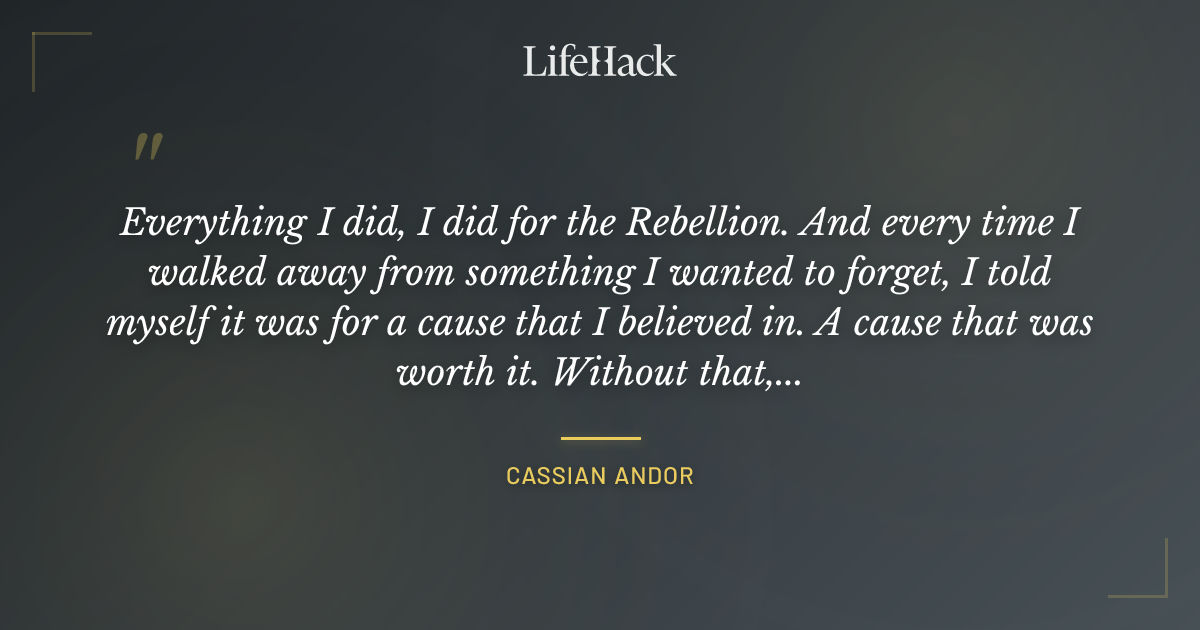 Quote by Cassian Andor