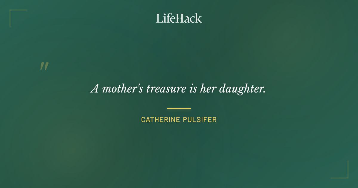 Quote by Catherine Pulsifer