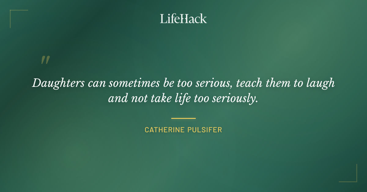 Quote by Catherine Pulsifer
