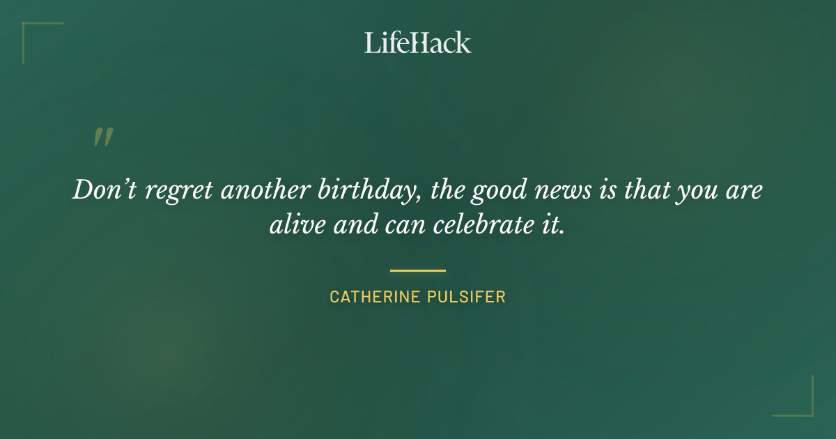 Quote by Catherine Pulsifer