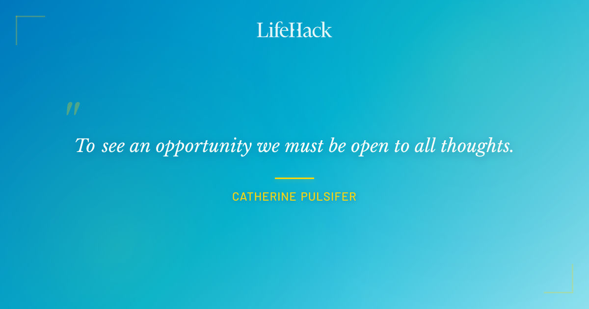 Quote by Catherine Pulsifer