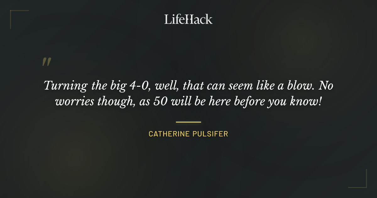 Quote by Catherine Pulsifer