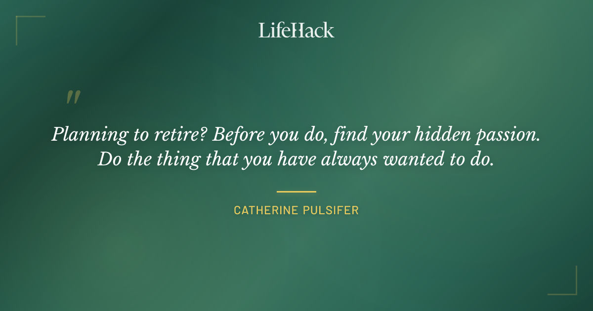 Quote by Catherine Pulsifer