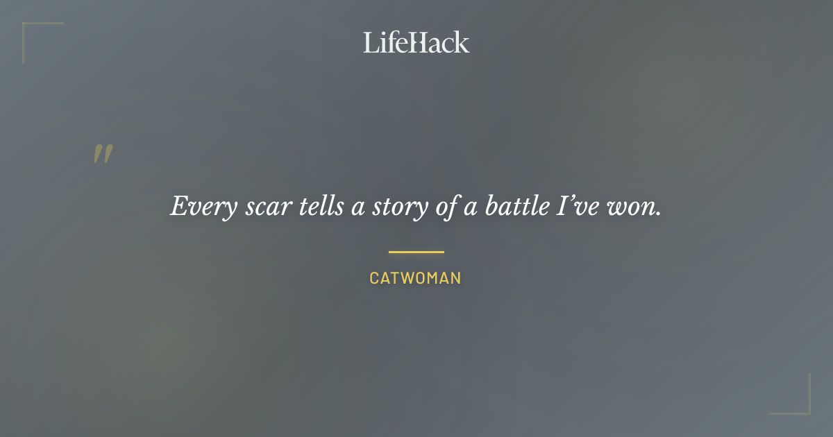 Quote by Catwoman