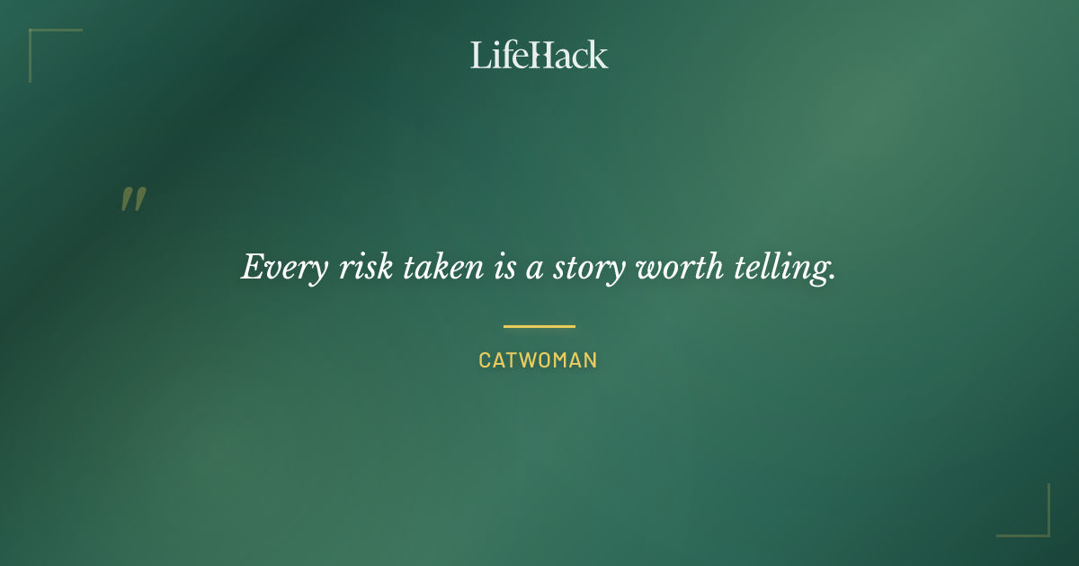 Quote by Catwoman