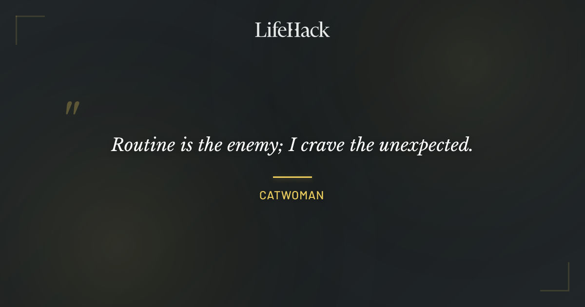 Quote by Catwoman