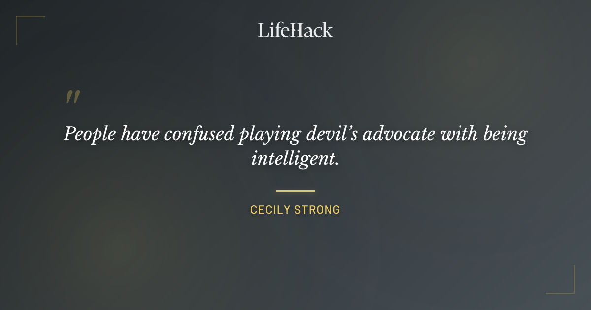 Quote by Cecily Strong