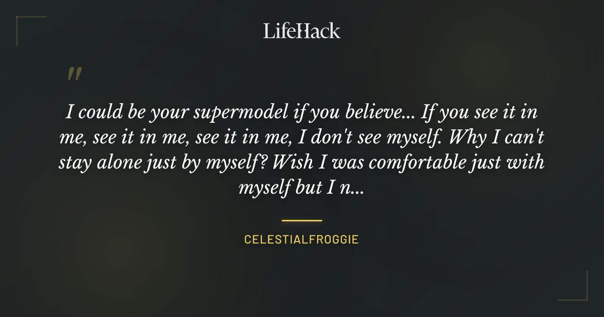 Quote by celestialfroggie