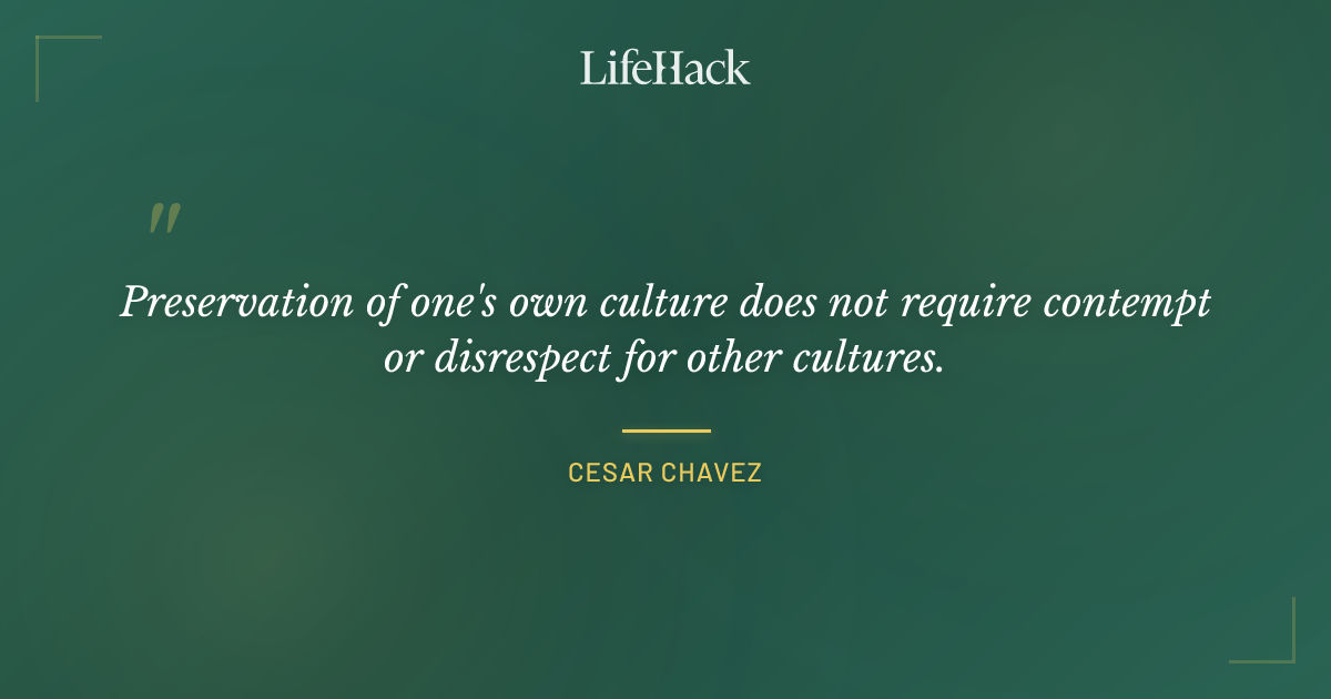 Quote by Cesar Chavez