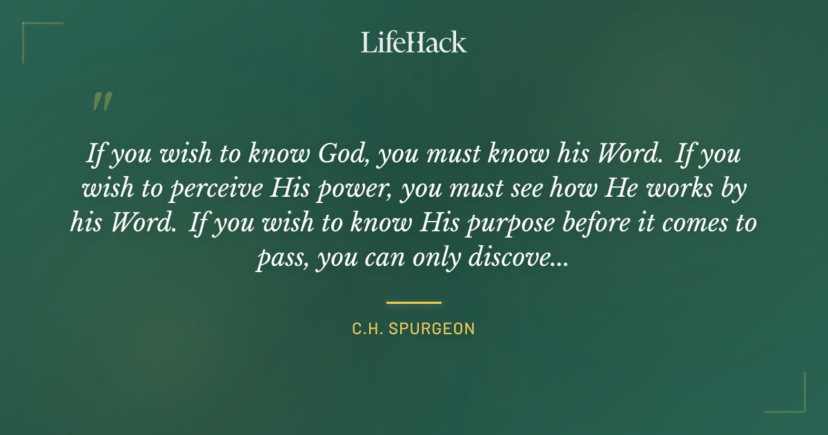 Quote by C.H. Spurgeon
