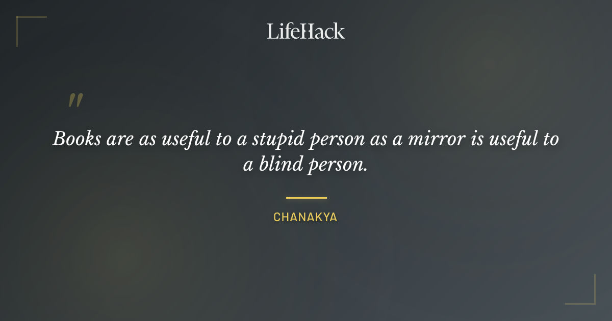 Quote by Chanakya