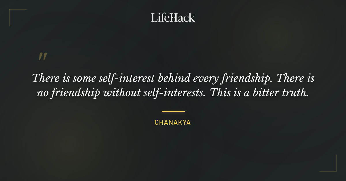 Quote by Chanakya