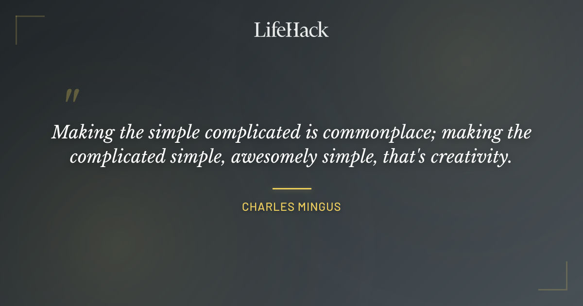 Quote by Charles Mingus