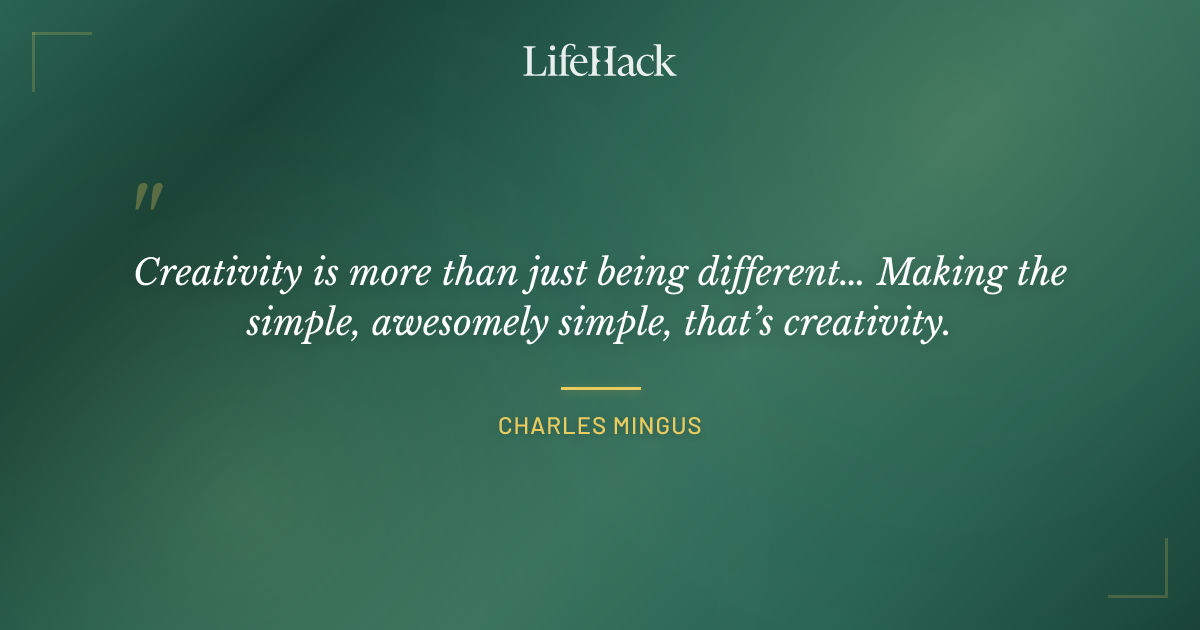 Quote by Charles Mingus
