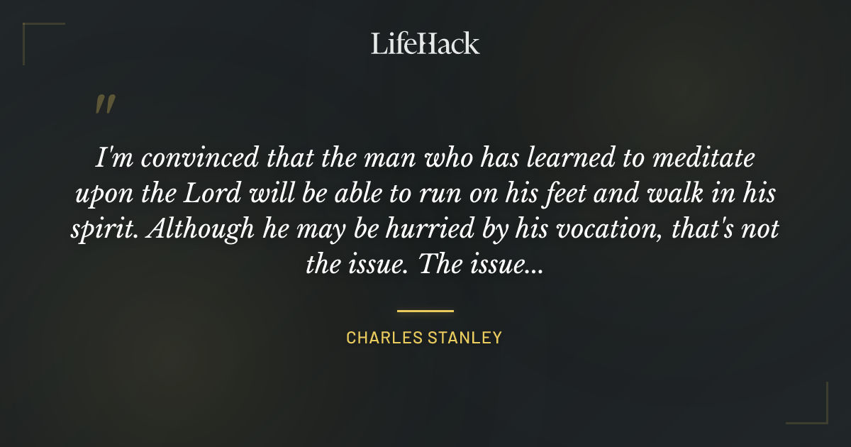 Quote by Charles Stanley