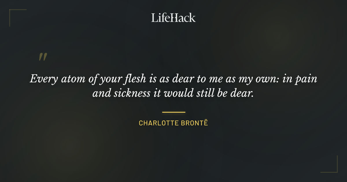 Quote by Charlotte Brontë