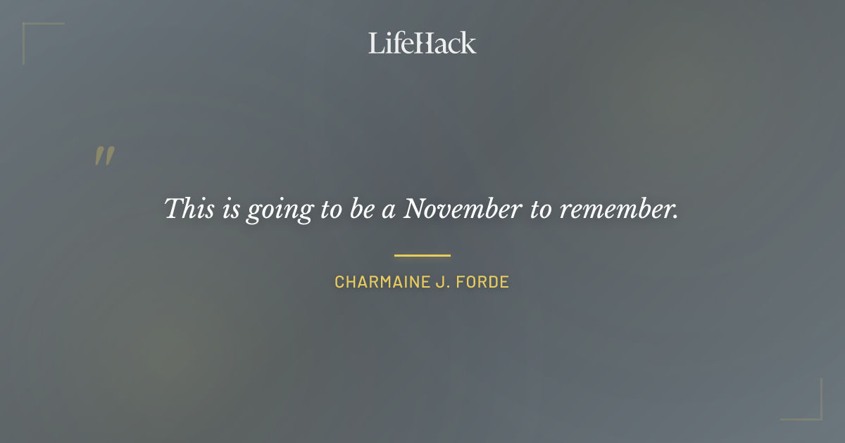 Quote by Charmaine J. Forde