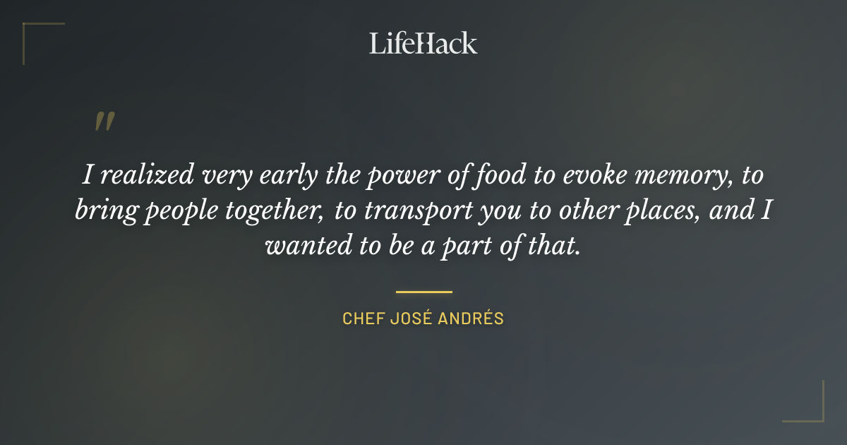 Quote by Chef José Andrés