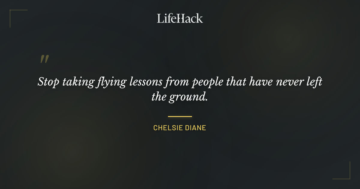 Quote by Chelsie Diane